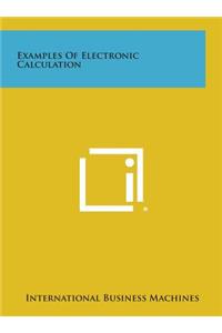 Examples of Electronic Calculation