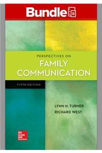 Gen Combo Looseleaf Perspectives on Family Communication; Connect Access Card