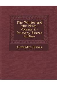 The Whites and the Blues, Volume 2