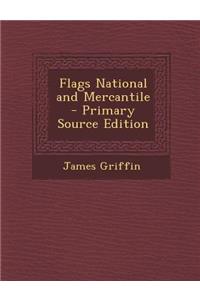 Flags National and Mercantile