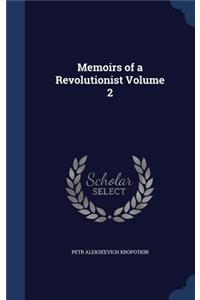 Memoirs of a Revolutionist Volume 2
