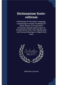 Dictionarium Scoto-Celticum