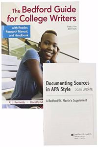 The Bedford Guide for College Writers with Reader, Research Manual, and Handbook 12e & Documenting Sources in APA Style: 2020 Update
