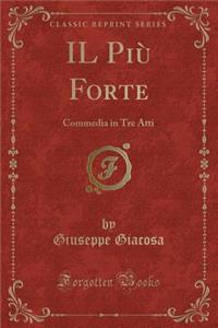Il Più Forte