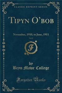 Tipyn O'Bob, Vol. 8