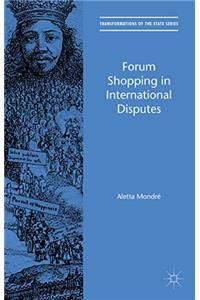 Forum Shopping in International Disputes