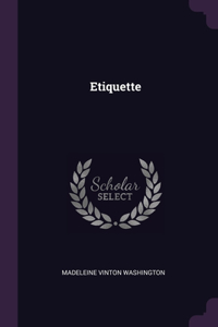 Etiquette