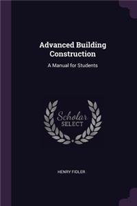 Advanced Building Construction