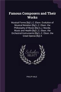 Famous Composers and Their Works