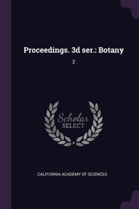 Proceedings. 3d ser.