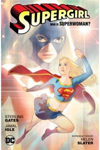 Supergirl: Who Is Superwoman?