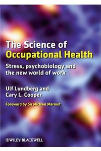 Science of Occupational Health