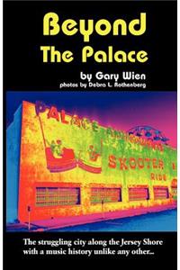 Beyond the Palace