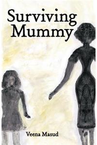 Surviving Mummy