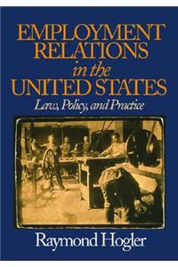 Employment Relations in the United States