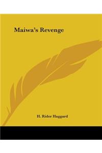 Maiwa's Revenge