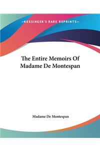 Entire Memoirs Of Madame De Montespan