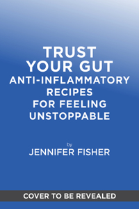 Trust Your Gut