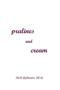 Pralines and Cream