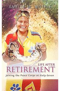 Life After Retirement