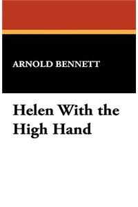 Helen with the High Hand