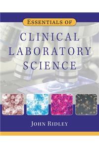 Essentials of Clinical Laboratory Science