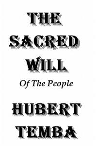 The Sacred Will Of The People
