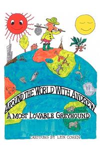 Around the World with Andrew: A Most Lovable Greyhound