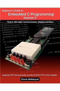 Beginner's Guide to Embedded C Programming - Volume 2