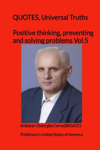 Positive thinking, preventing and solving problems