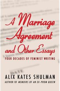 A Marriage Agreement and Other Essays