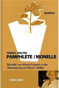 Pamphlete / Monelle