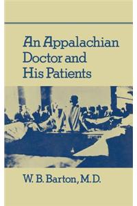 An Appalachian Doctor and His Patients