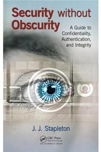 Security without Obscurity