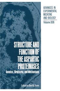 Structure and Function of the Aspartic Proteinases