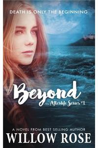 Beyond: Afterlife Book One