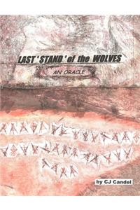 LAST STAND of the WOLVES