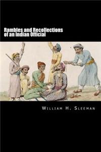 Rambles and Recollections of an Indian Official Volume I