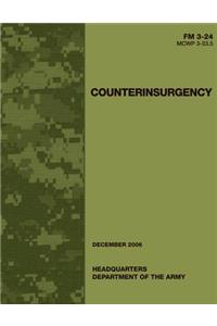 Counterinsurgency (FM 3-24 / MCWP 3-33.5)