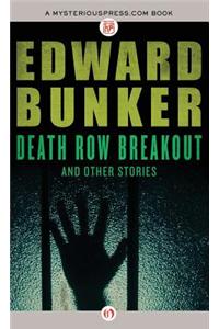 Death Row Breakout