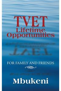 TVET Lifetime Opportunities