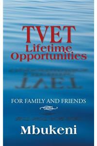 TVET Lifetime Opportunities