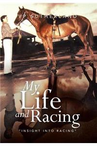 My Life and Racing