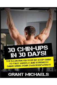 30 Chin-Ups in 30 Days!