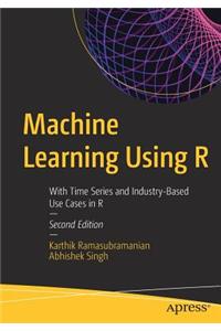 Machine Learning Using R