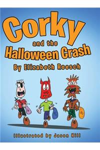 Corky and the Halloween Crash