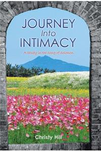 Journey Into Intimacy