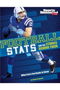 Football STATS and the Stories Behind Them