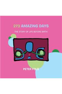 273 Amazing Days