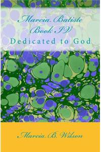 Marcia Batiste Book IV